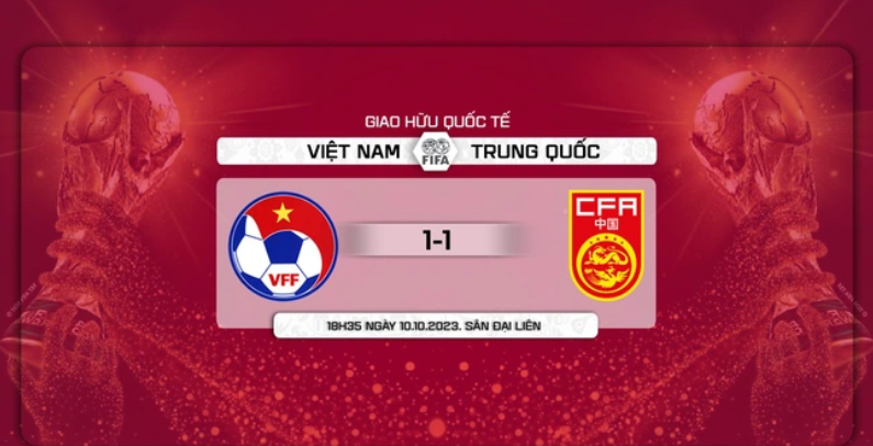 Dự đoán kết quả trận Việt Nam vs Trung Quốc