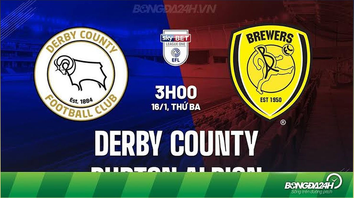 Nhận định trận Derby County vs Burton Albion: Cuộc chiến giữa những ước mơ - 375427579